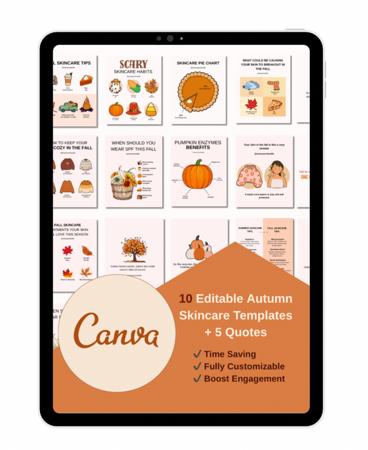 10 EDITABLE AUTUMN SKINCARE TEMPLATES + 5 QUOTES