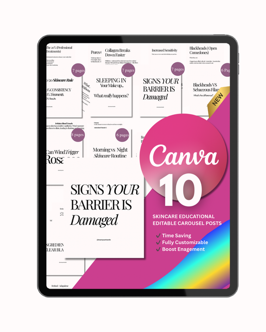 10 EDITABLE SKINCARE EDUCATIONAL CAROUSEL POSTS