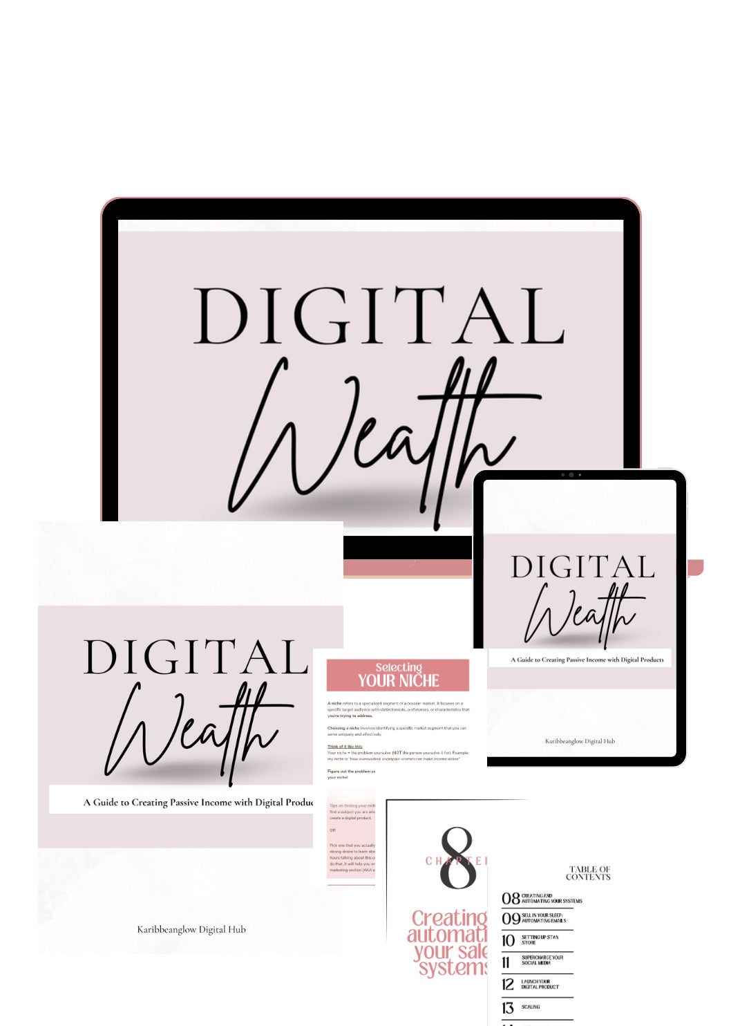 Digital Wealth- A guide to creating passive income with digital products